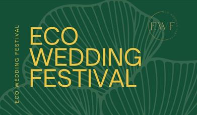 Eco Wedding Festival