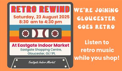 Retro Rewind event at Eastgate Indoor Market