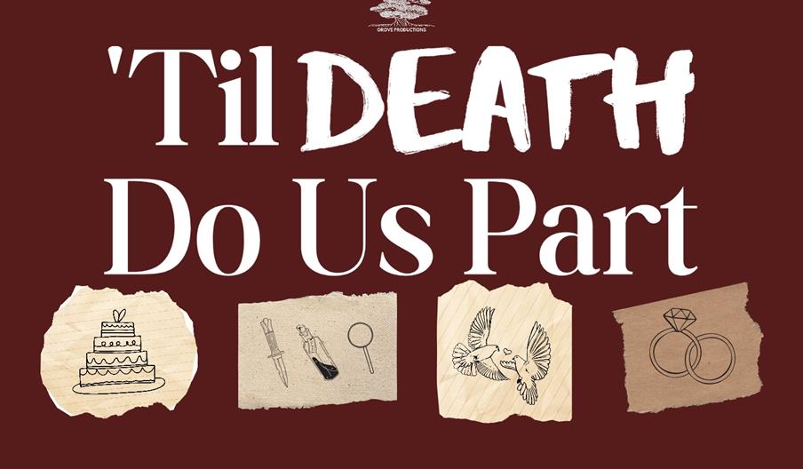 'Til Death Do Us Part