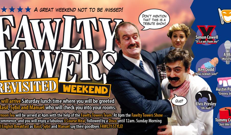 Fawlty Towers Revisited Weekend 11/07/2026