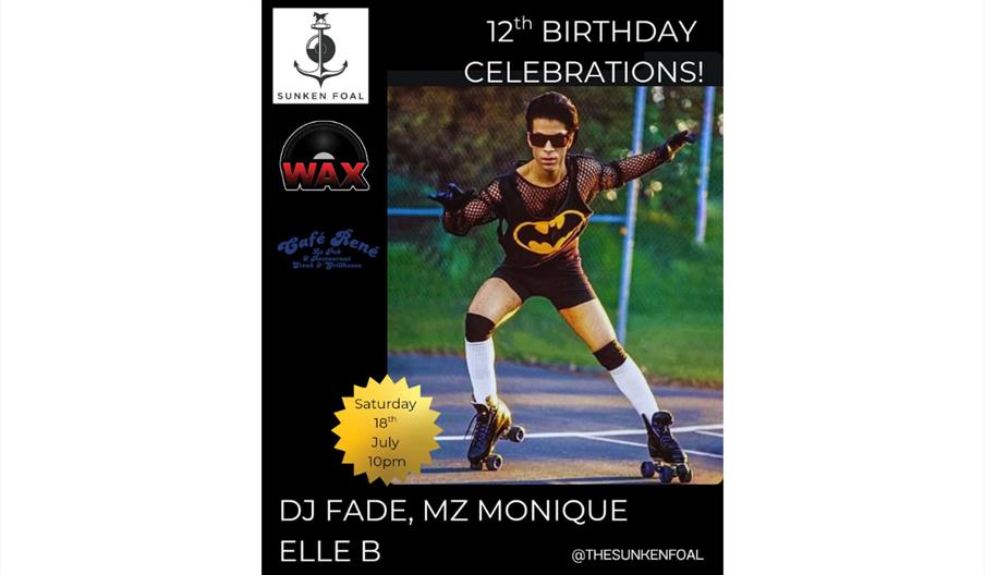 The Sunken Foal's 12 Birthday Celebrations at Café René