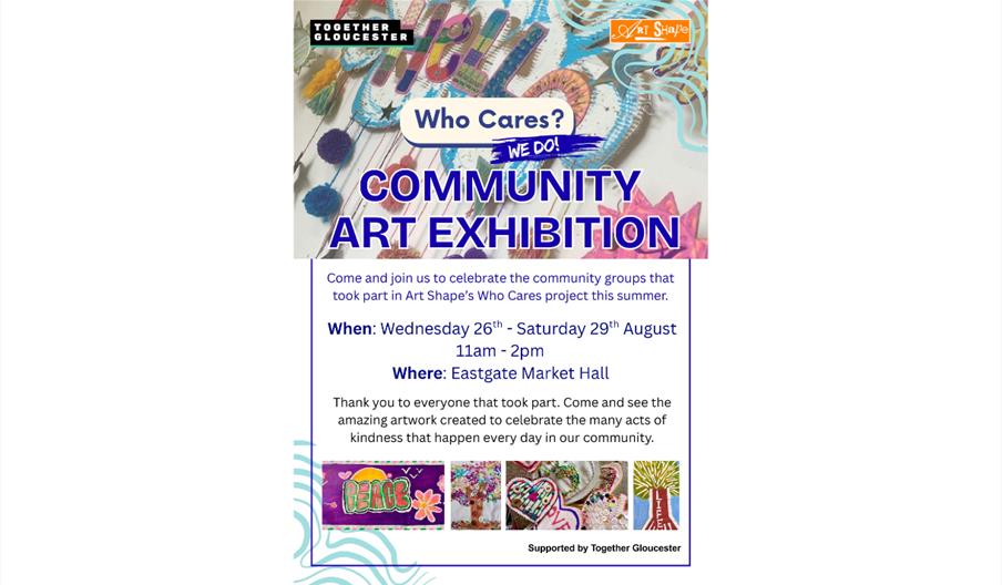 Who Cares - We do! Community Art Exhibition