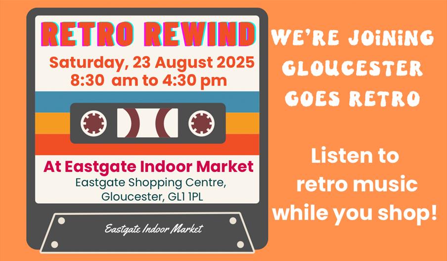 Retro Rewind event at Eastgate Indoor Market