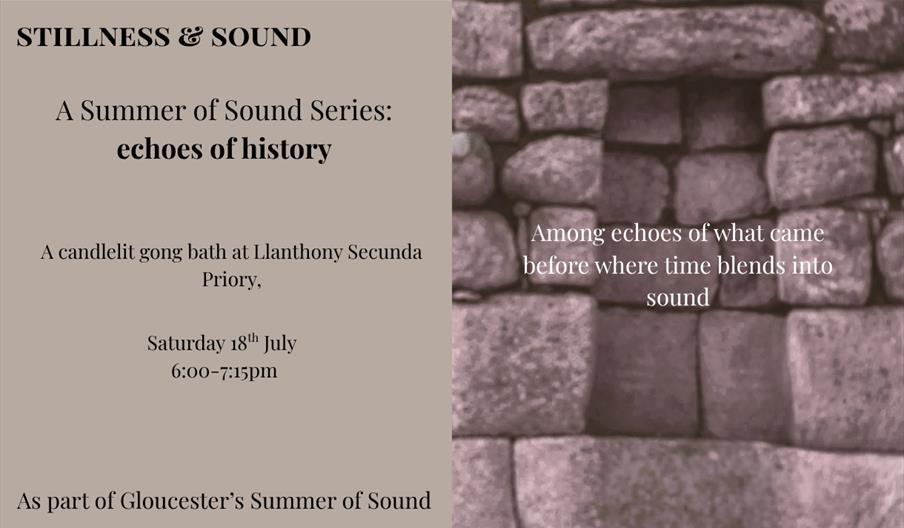 Stillness & Sound: Echoes of History - Gong bath