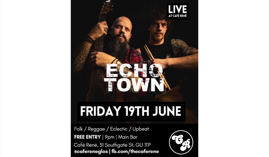 Echo Town LIVE at Café René