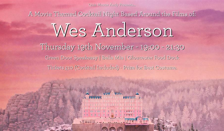 Movie Themed Cocktail Night: Wes Anderson