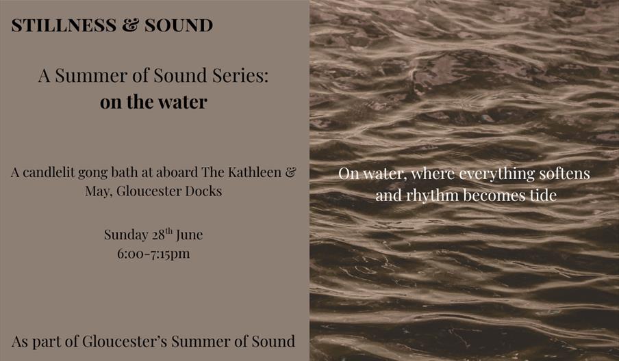 Stillness & Sound: On the Water - Gong bath