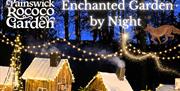Enchanted Garden by Night
